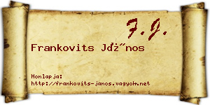 Frankovits János névjegykártya