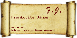 Frankovits János névjegykártya